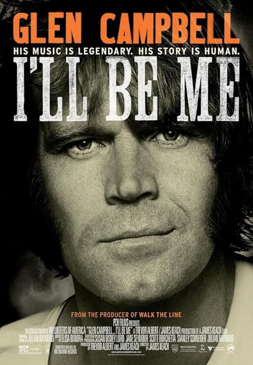Glen Campbell: I\'ll Be Me