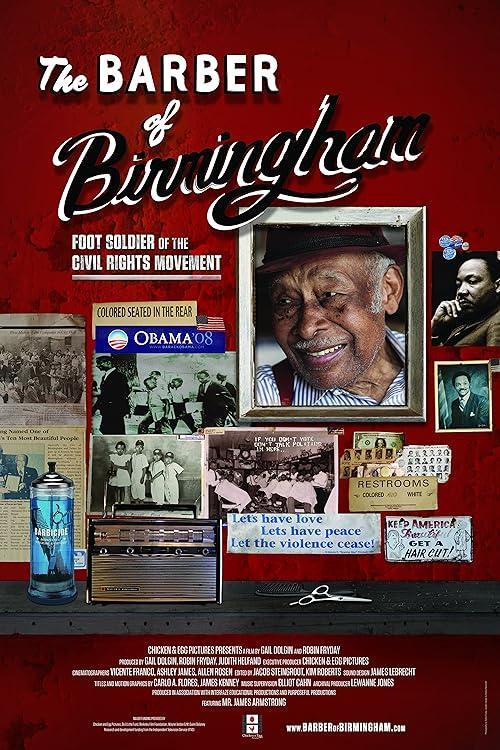 The Barber of Birmingham: Foot Soldier of the Civil Rights Movement