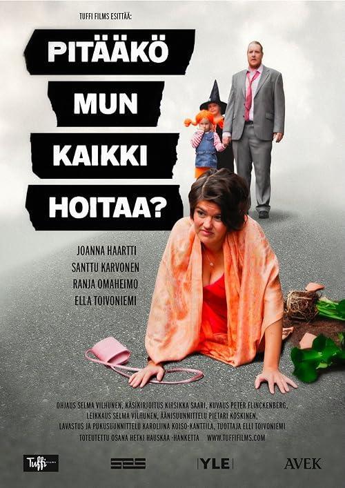 Pitääkö mun kaikki hoitaa?