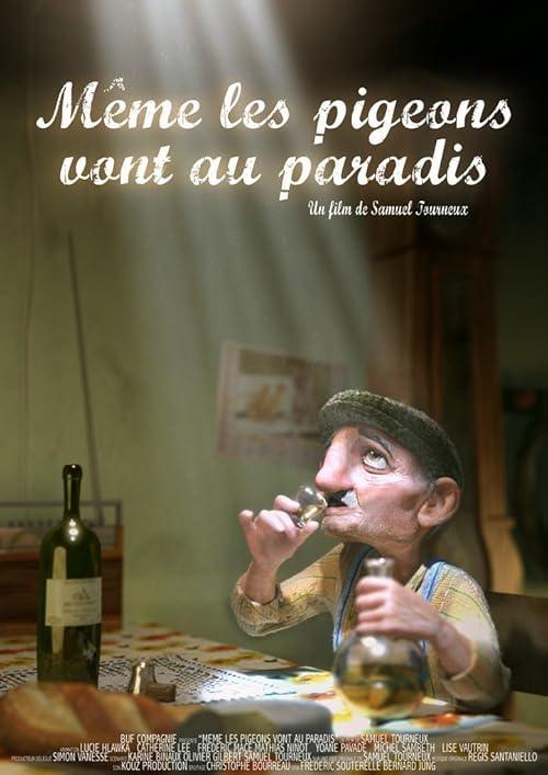 Even Pigeons Go to Heaven